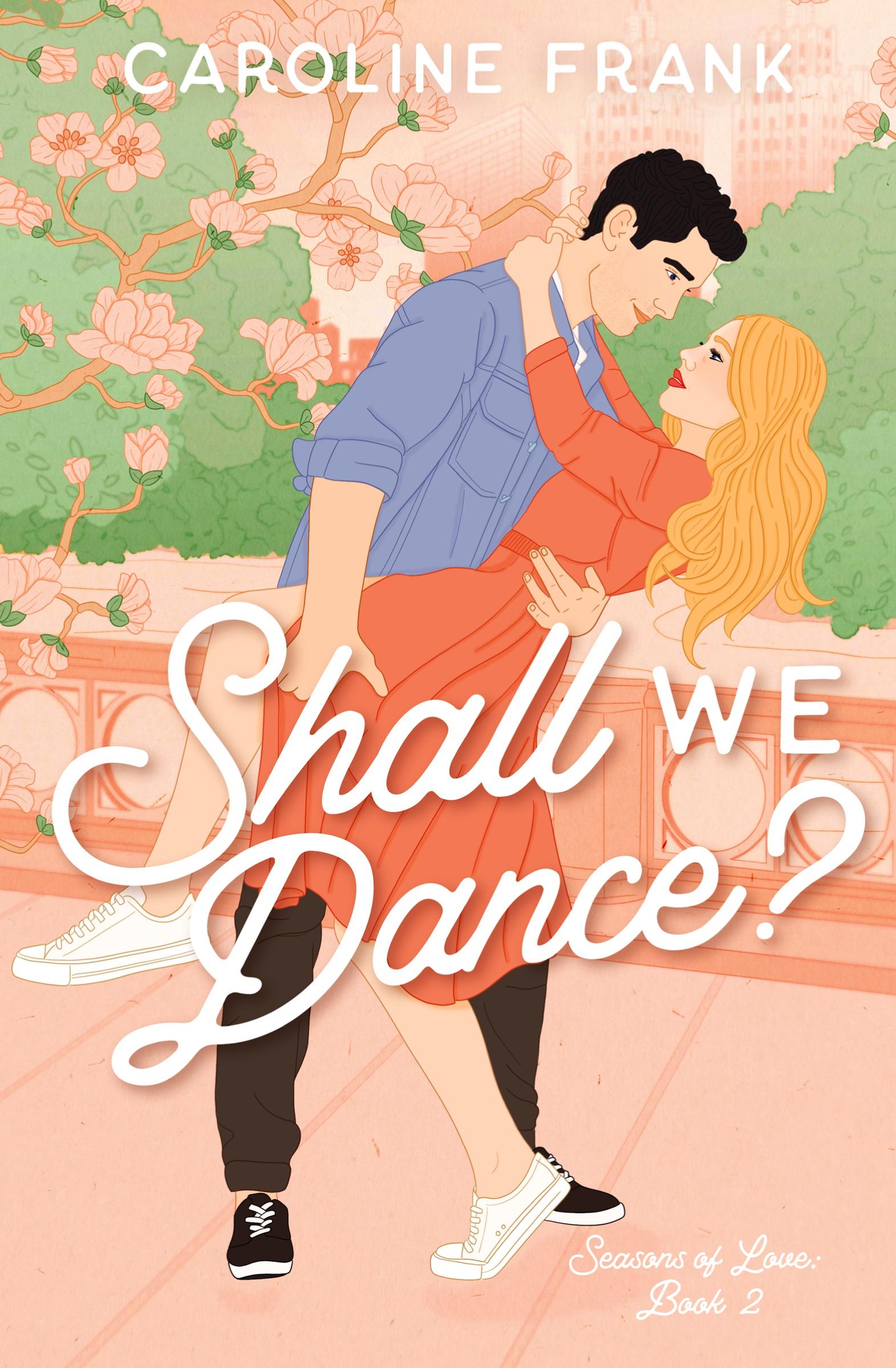 Cover: 9781960106025 | Shall We Dance? | An Enemies to Lovers Romantic Comedy | Frank | Buch