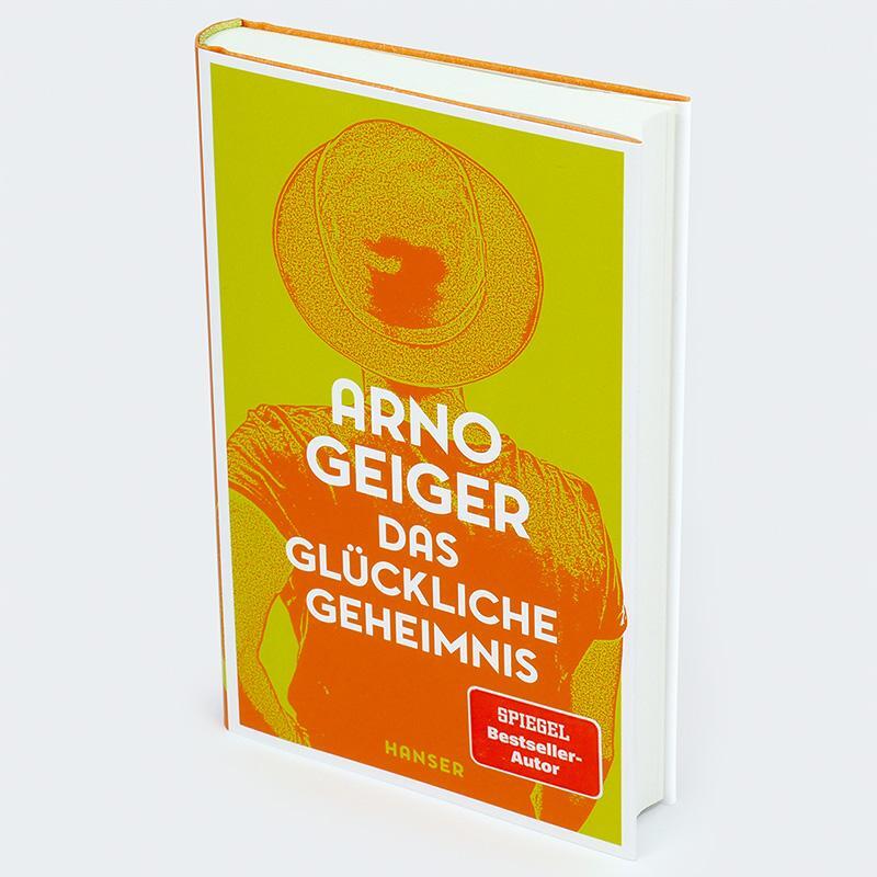 Bild: 9783446276178 | Das glückliche Geheimnis | Arno Geiger | Buch | 240 S. | Deutsch