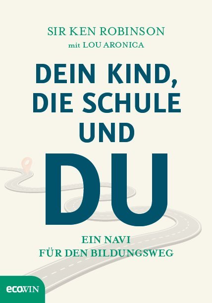 Cover: 9783711001757 | Dein Kind, die Schule und Du | Ein Navi für den Bildungsweg | Buch