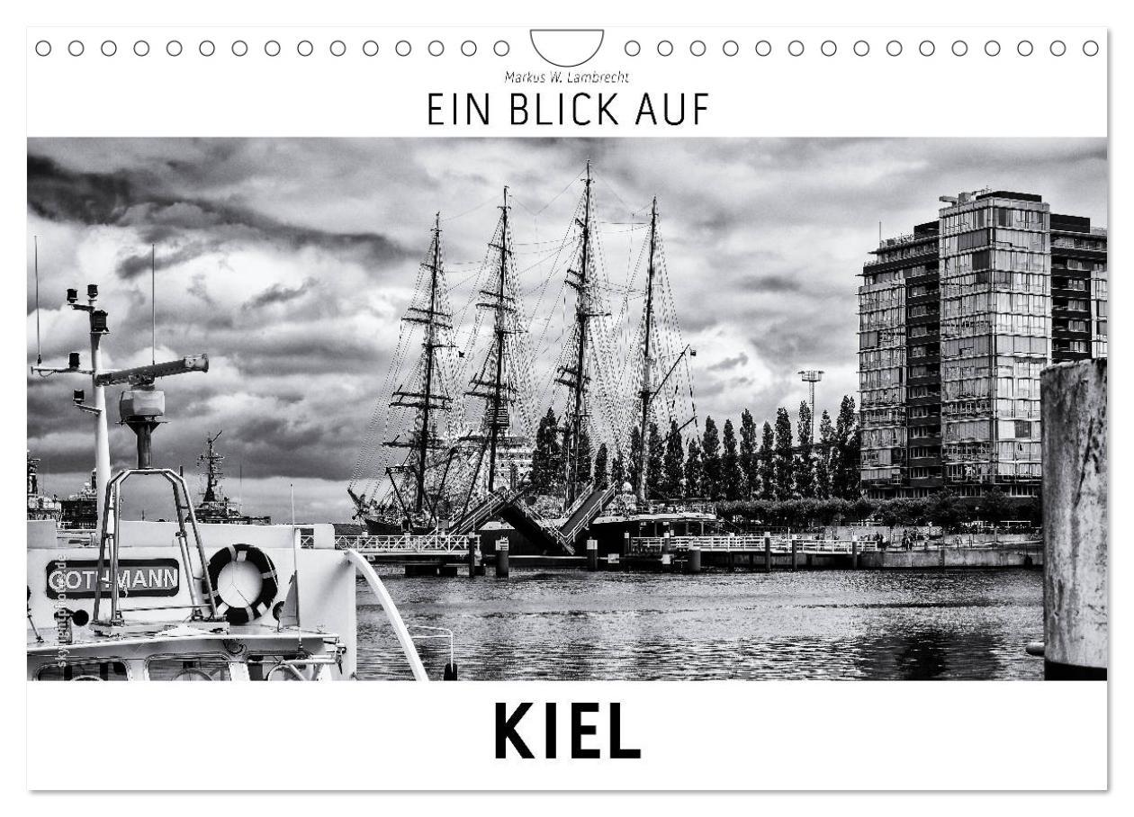 Cover: 9783435444960 | Ein Blick auf Kiel (Wandkalender 2025 DIN A4 quer), CALVENDO...