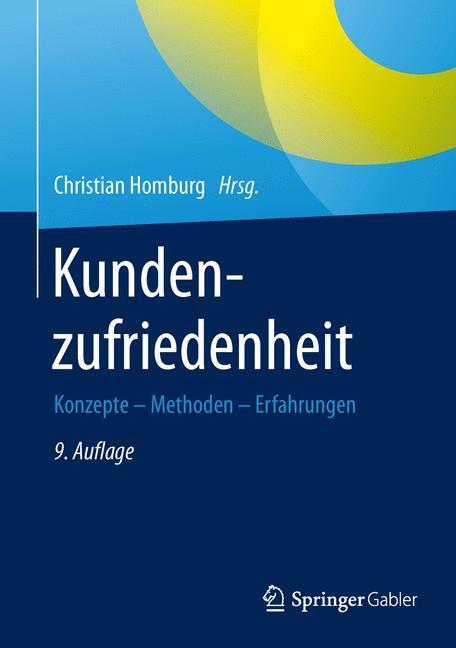 Cover: 9783658086886 | Kundenzufriedenheit | Konzepte - Methoden - Erfahrungen | Homburg