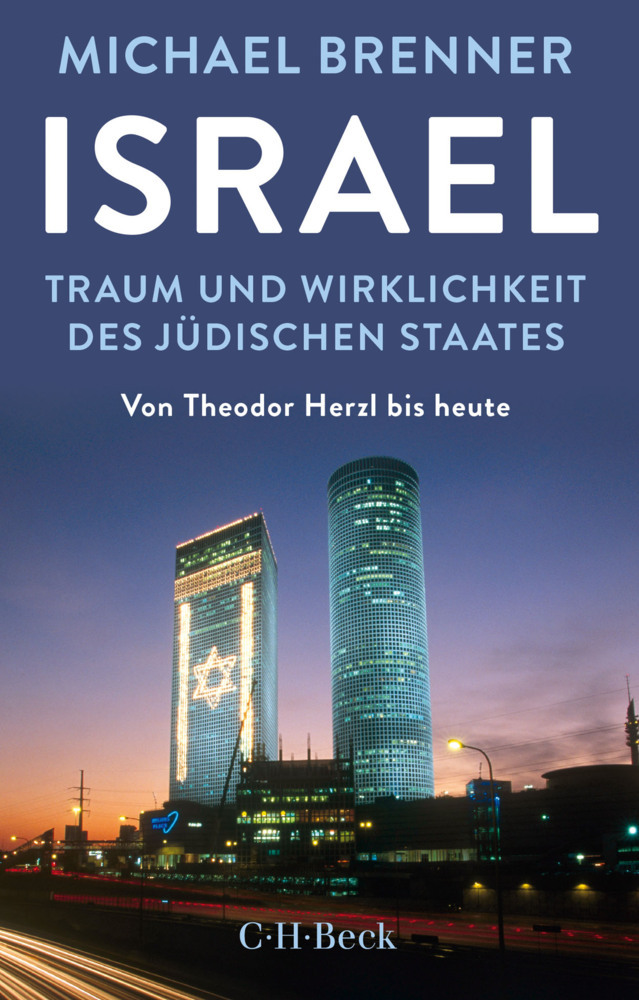 Cover: 9783406747687 | Israel | Michael Brenner | Taschenbuch | 288 S. | Deutsch | 2020