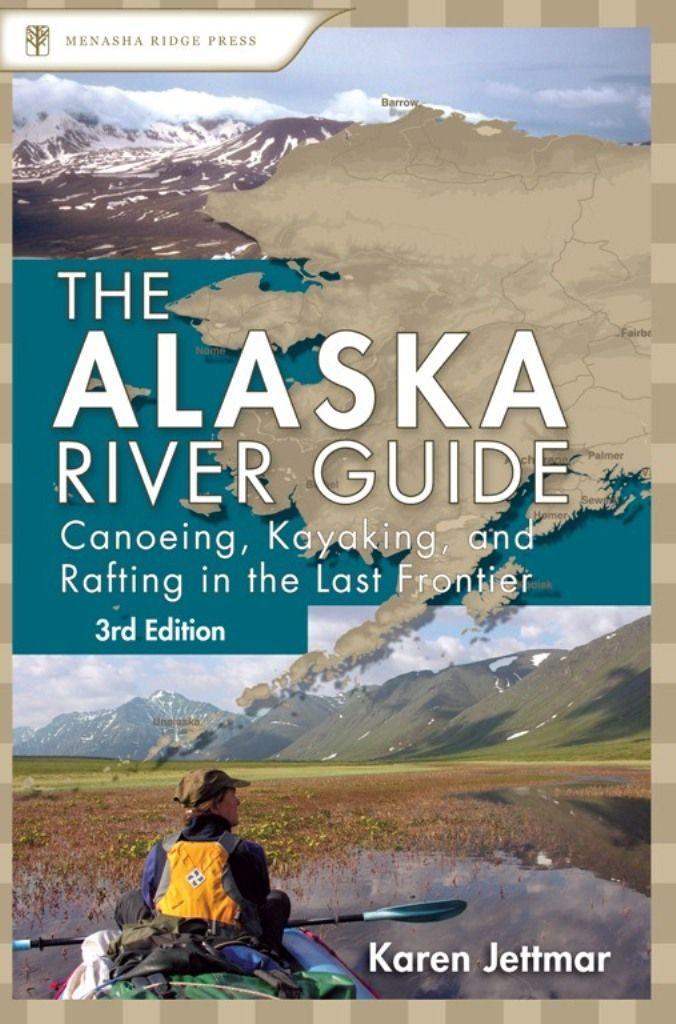 Cover: 9780897329576 | Alaska River Guide | Karen Jettmar | Taschenbuch | Englisch | 2008