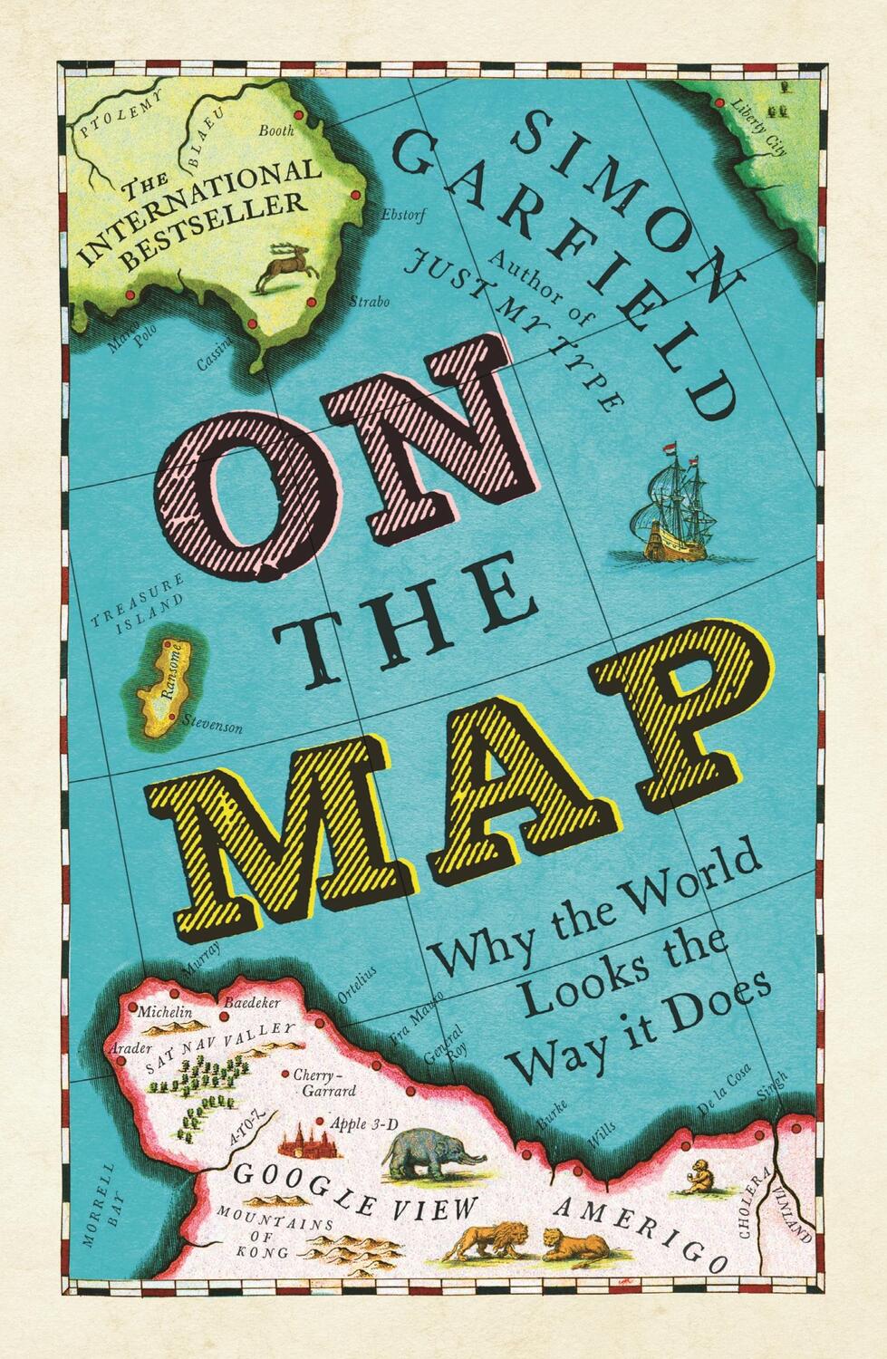 Cover: 9781846685101 | On the Map | Simon Garfield | Taschenbuch | 464 S. | Englisch | 2013