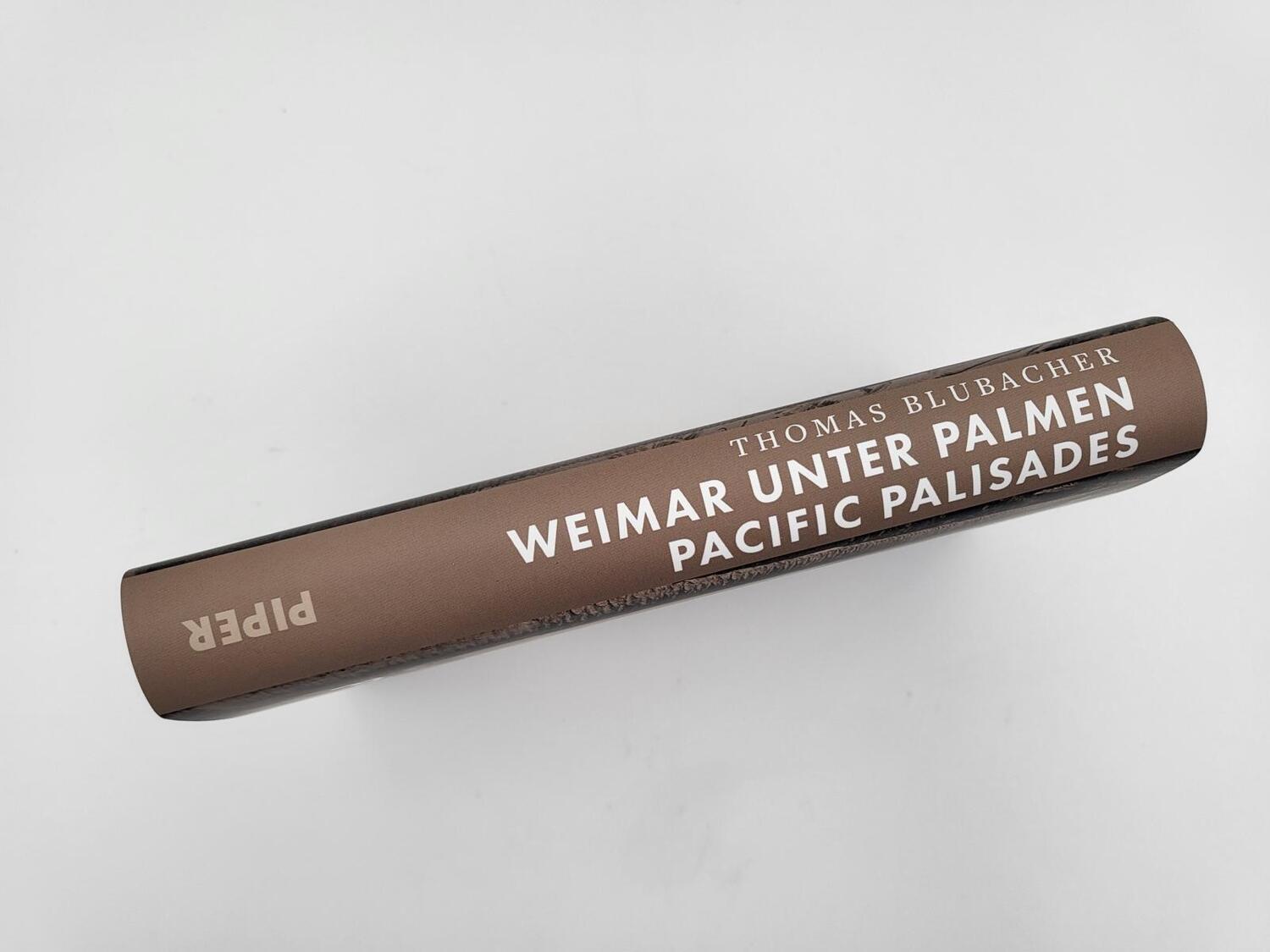 Bild: 9783492072076 | Weimar unter Palmen - Pacific Palisades | Thomas Blubacher | Buch