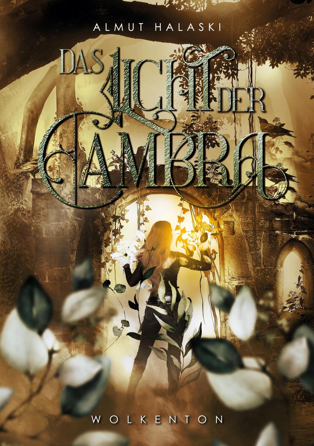 Cover: 9783347383784 | Das Licht der Cambra | Wolkenton | Almut Halaski | Buch | 508 S.