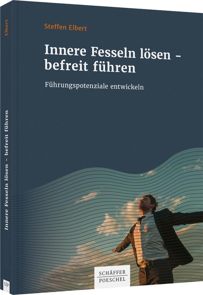 Cover: 9783791056760 | Innere Fesseln lösen - befreit führen | Führungspotenziale entwickeln