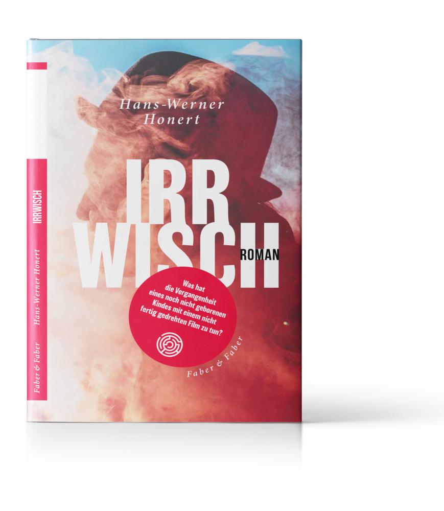 Cover: 9783867302371 | Irrwisch | Roman | Hans-Werner Honert | Buch | Mit Lesebändchen