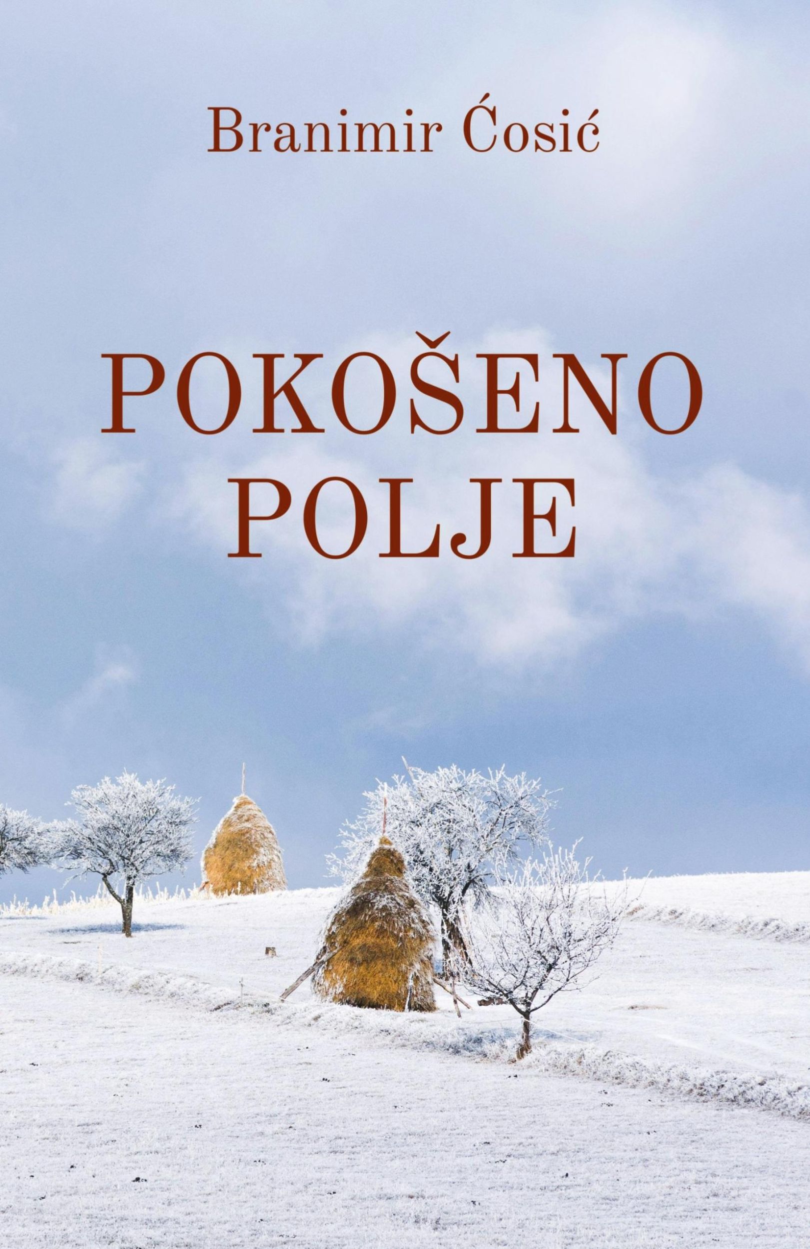 Cover: 9781915204646 | Pokoseno polje | Branimir Cosic | Taschenbuch | ? | 2024