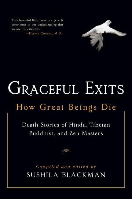 Cover: 9781590302705 | Graceful Exits: How Great Beings Die: Death Stories of Hindu,...