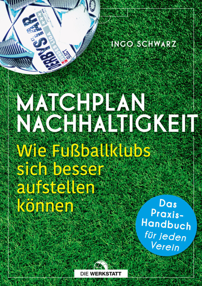 Cover: 9783730706381 | Matchplan Nachhaltigkeit | Ingo Schwarz | Taschenbuch | 176 S. | 2022