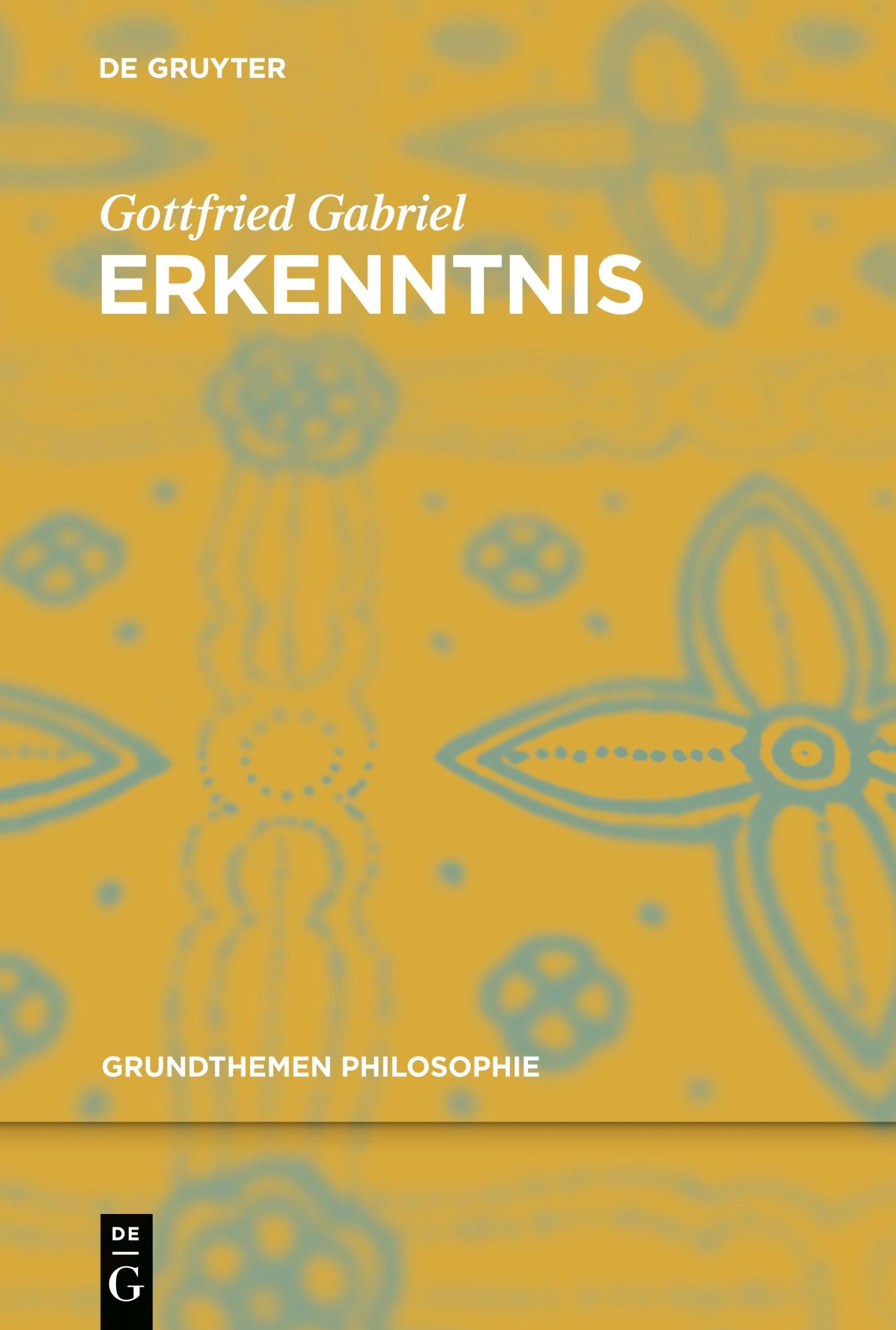 Cover: 9783110408157 | Erkenntnis | Gottfried Gabriel | Taschenbuch | X | Deutsch | 2015