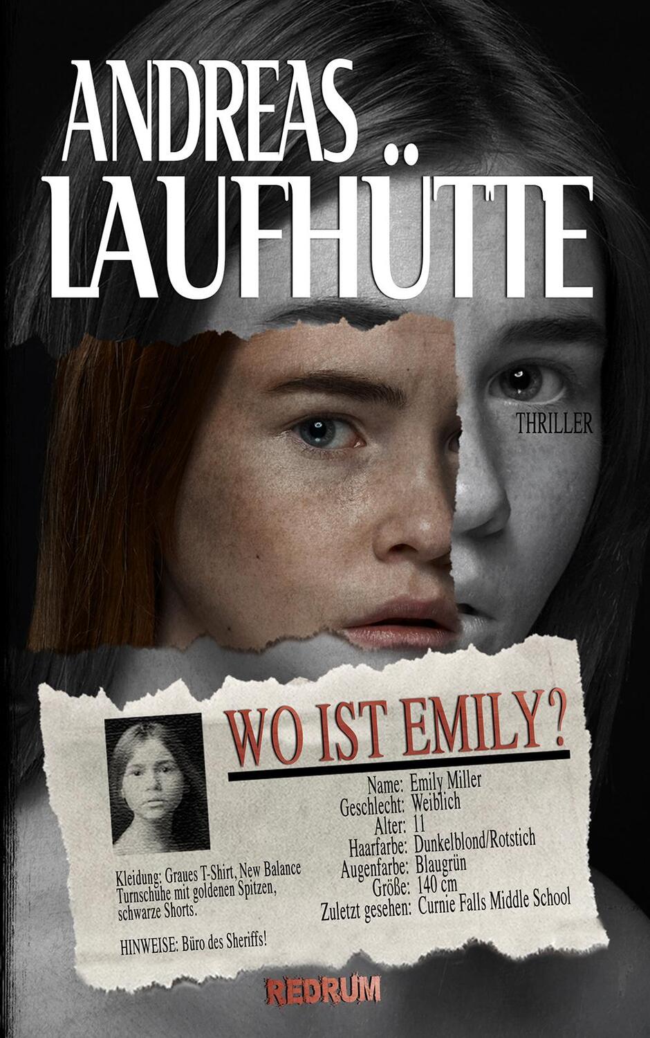 Cover: 9783959572989 | Wo ist Emily? | Andreas Laufhütte | Buch | 281 S. | Deutsch | 2021