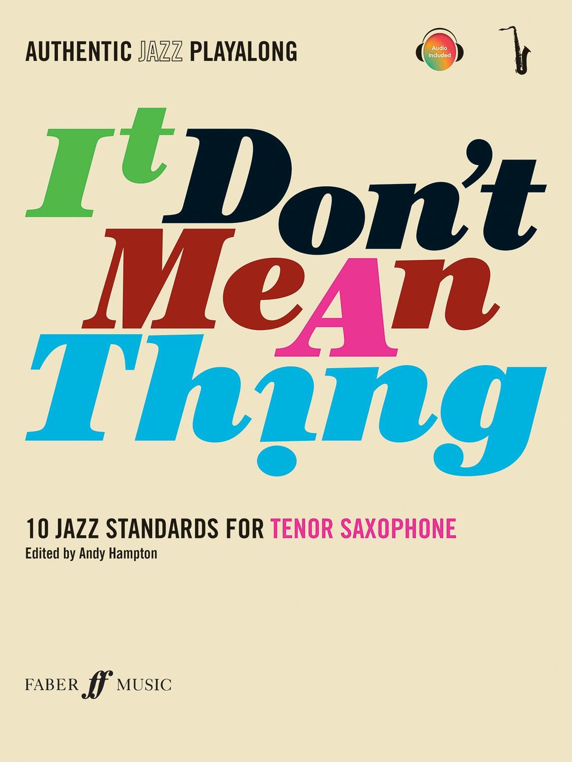 Cover: 9780571527410 | Authentic Jazz Play-Along -- It Don't Mean a Thing | Andy Hampton