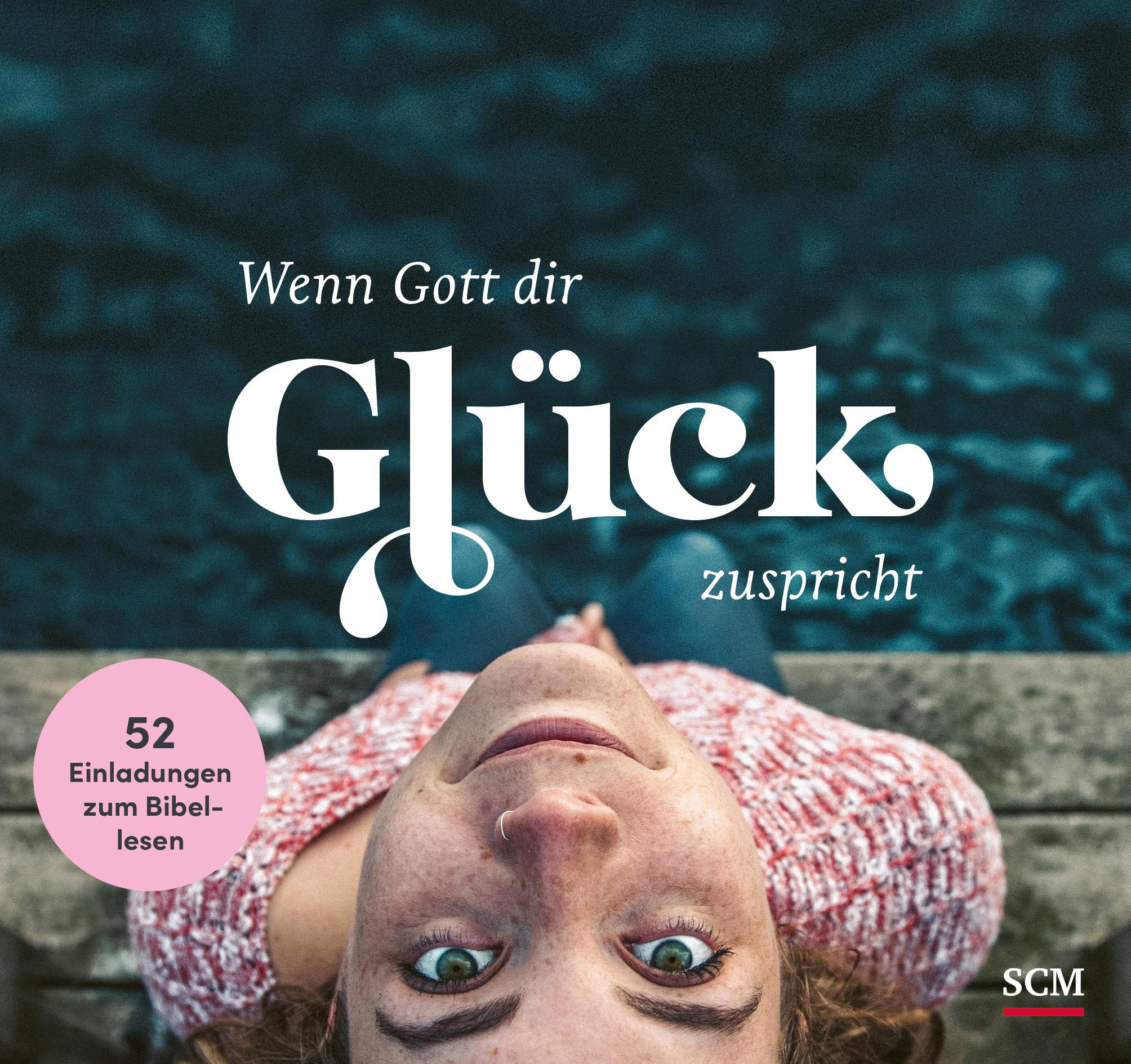 Cover: 9783417241730 | Wenn Gott dir Glück zuspricht | Tabea/Wendel, Ulrich Tacke | Buch