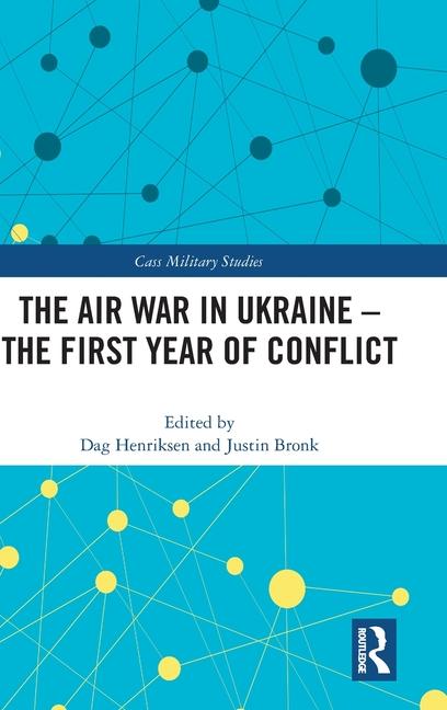 Cover: 9781032593111 | The Air War in Ukraine | The First Year of Conflict | Buch | Englisch