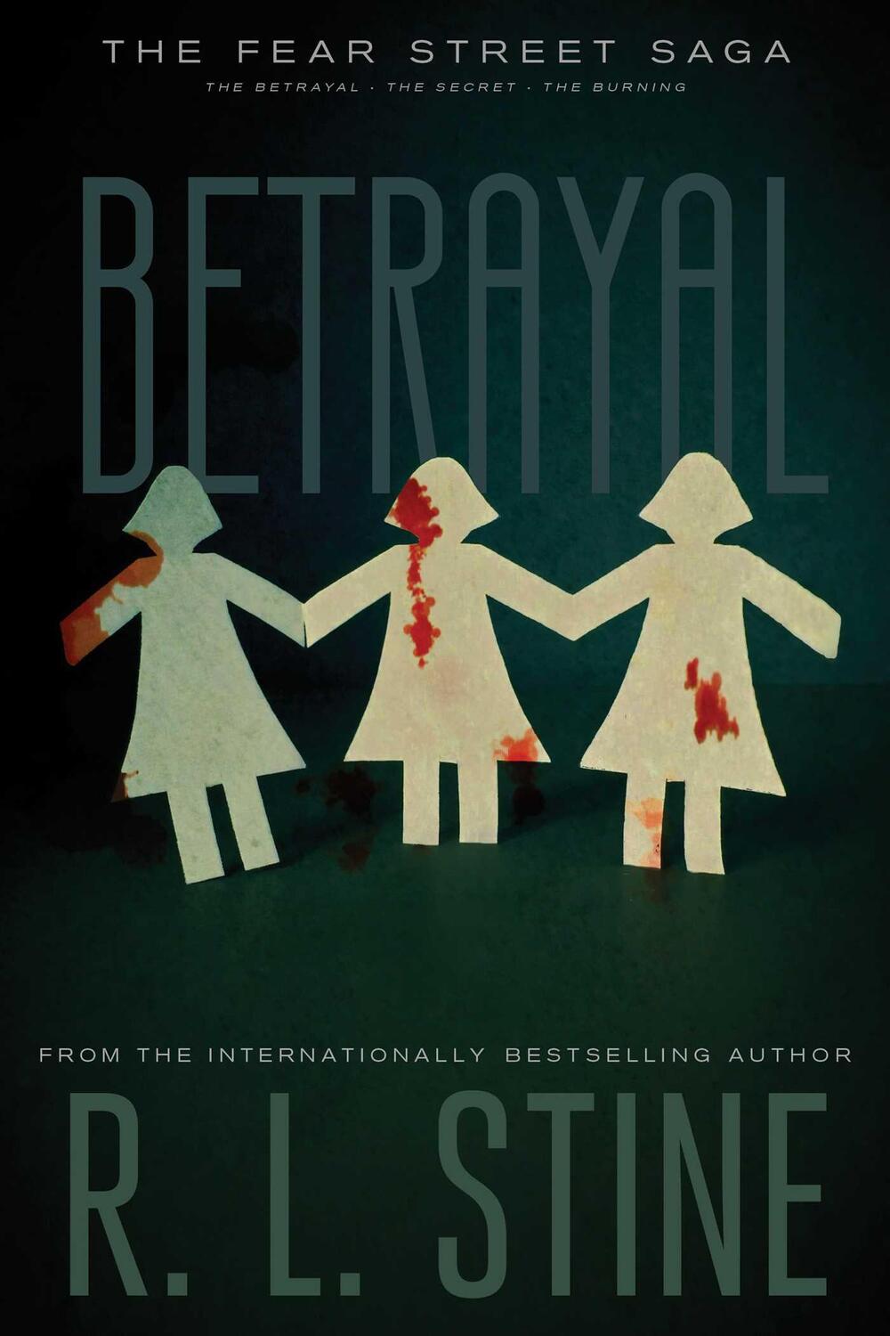 Cover: 9781481450416 | Betrayal | The Betrayal; The Secret; The Burning | R L Stine | Buch