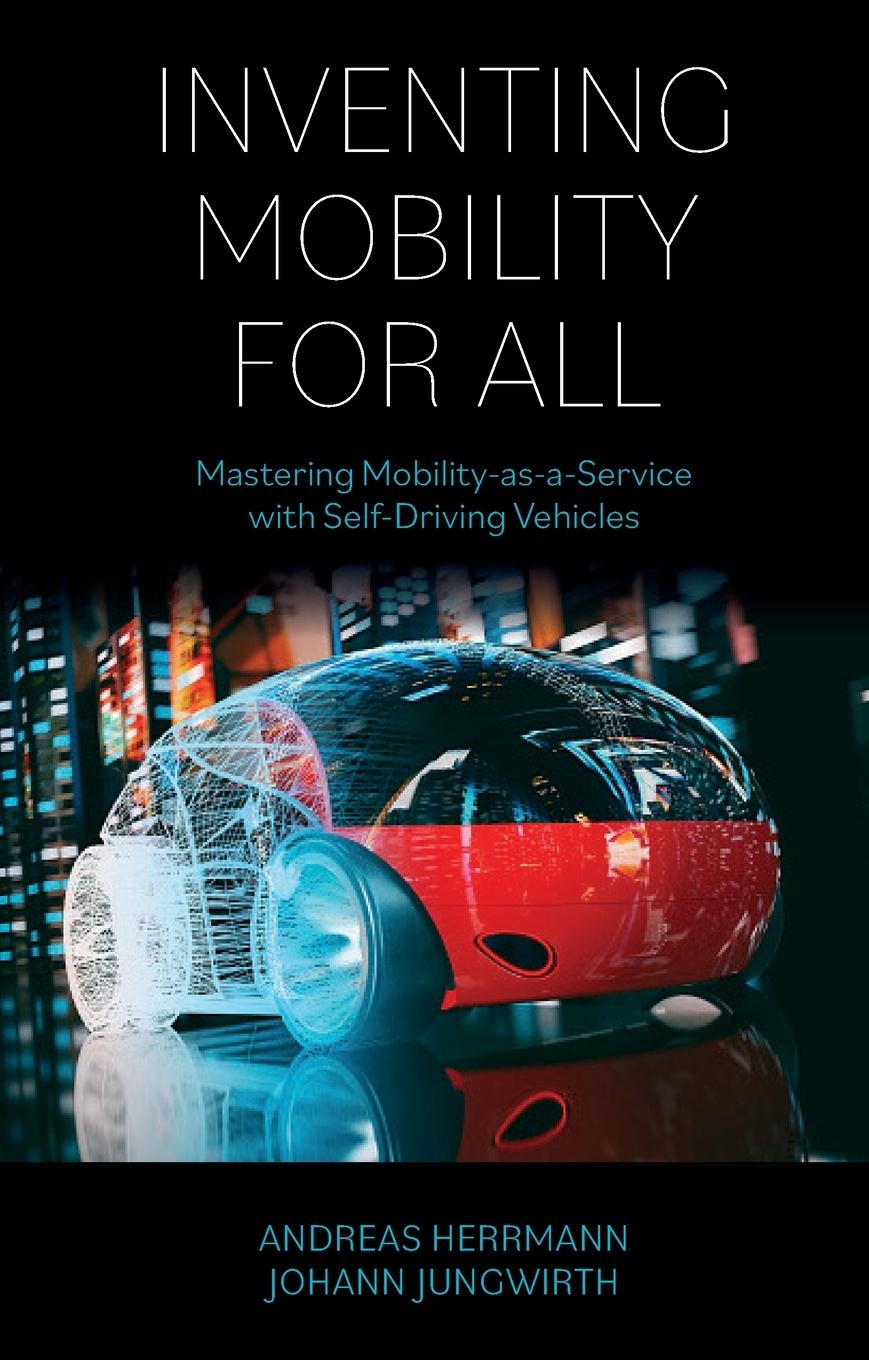 Cover: 9781800431799 | Inventing Mobility for All | Andreas Herrmann (u. a.) | Taschenbuch