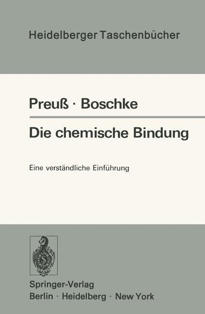 Cover: 9783540070412 | Die chemische Bindung | Eine verständliche Einführung | Taschenbuch