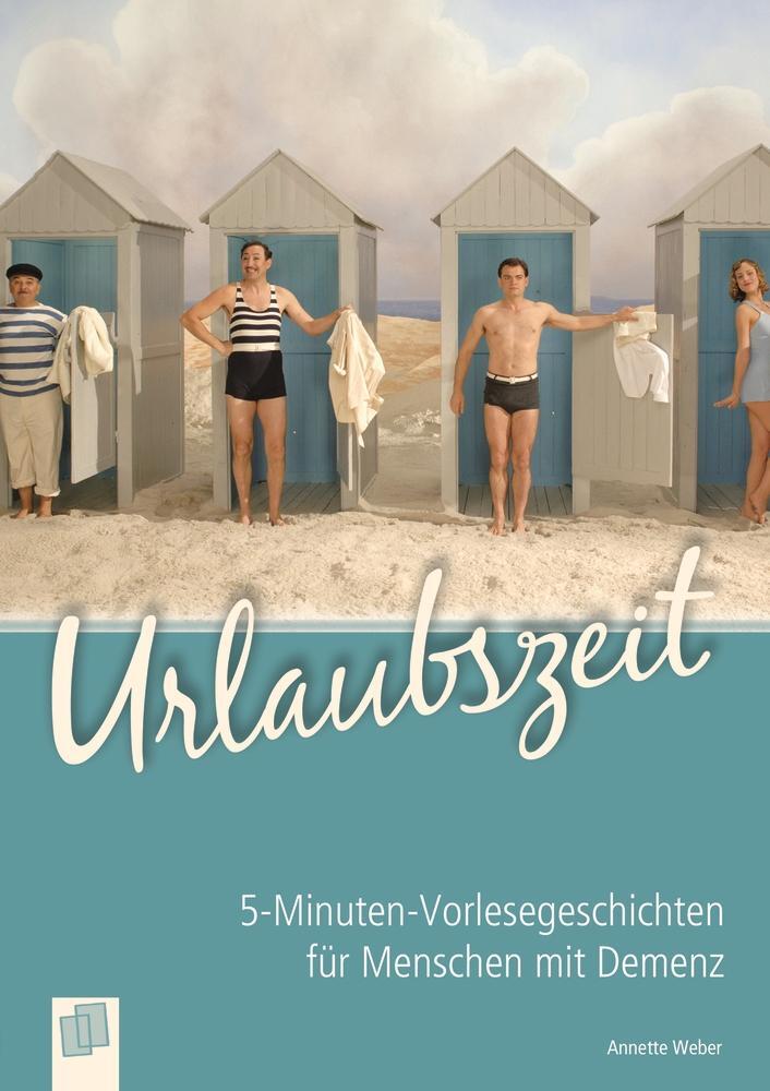 Cover: 9783834627889 | 5-Minuten-Vorlesegeschichten für Menschen mit Demenz: Urlaubszeit