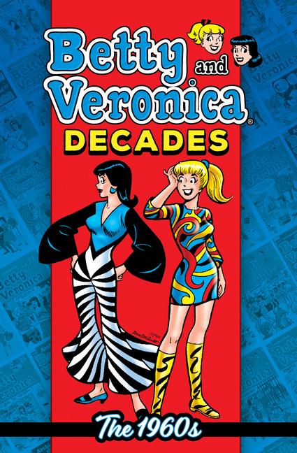 Cover: 9781645769118 | Betty &amp; Veronica Decades: The 1960s | Archie Superstars | Taschenbuch