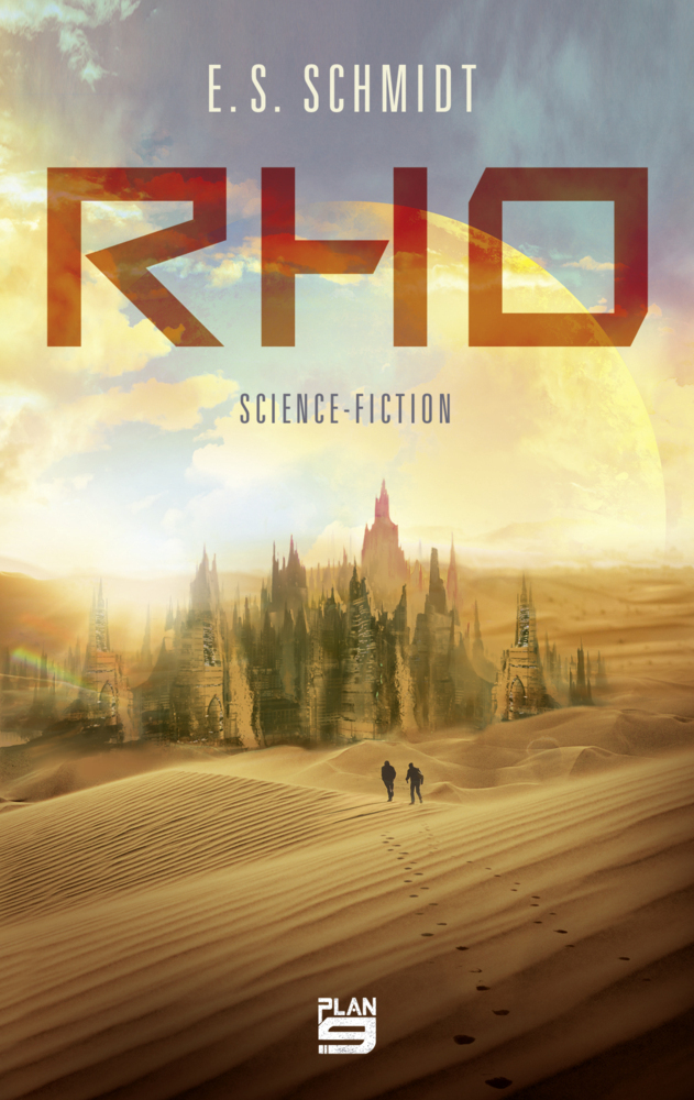 Cover: 9783948700393 | Rho | Science-Fiction | E. S. Schmidt | Taschenbuch | 323 S. | Deutsch