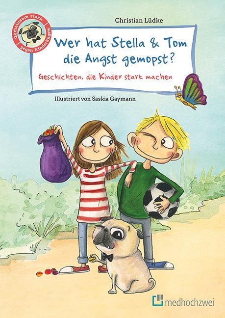 Cover: 9783862163854 | Wer hat Stella &amp; Tom die Angst gemopst? | Christian Lüdke | Buch