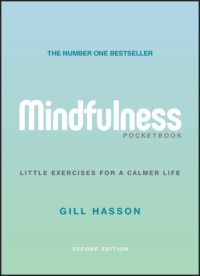 Cover: 9780857088727 | Mindfulness Pocketbook | Little Exercises for a Calmer Life | Hasson