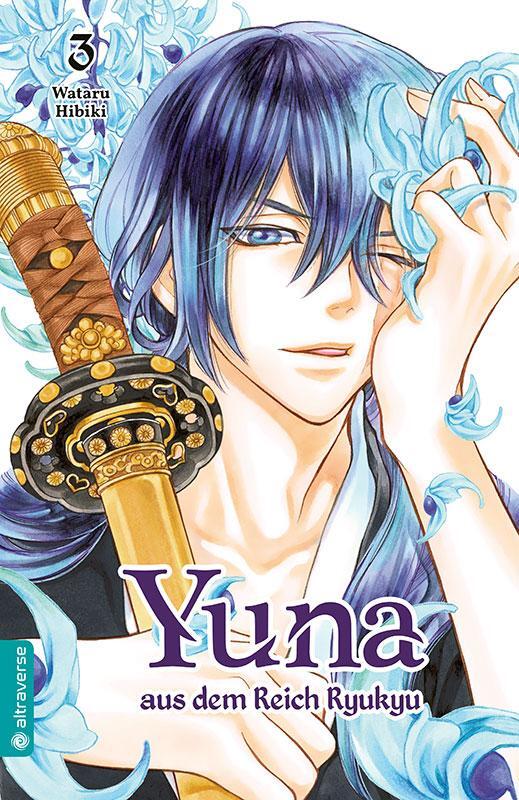 Cover: 9783963586231 | Yuna aus dem Reich Ryukyu 03 | Wataru Hibiki | Taschenbuch | 160 S.