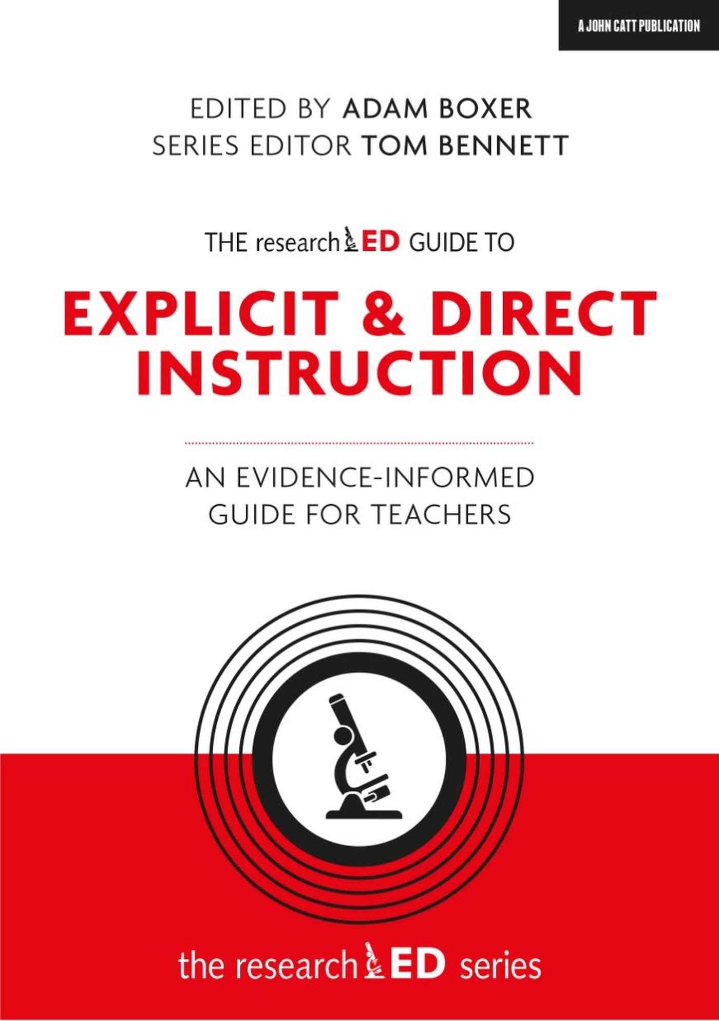 Cover: 9781912906376 | The researchED Guide to Explicit and Direct Instruction | Adam Boxer