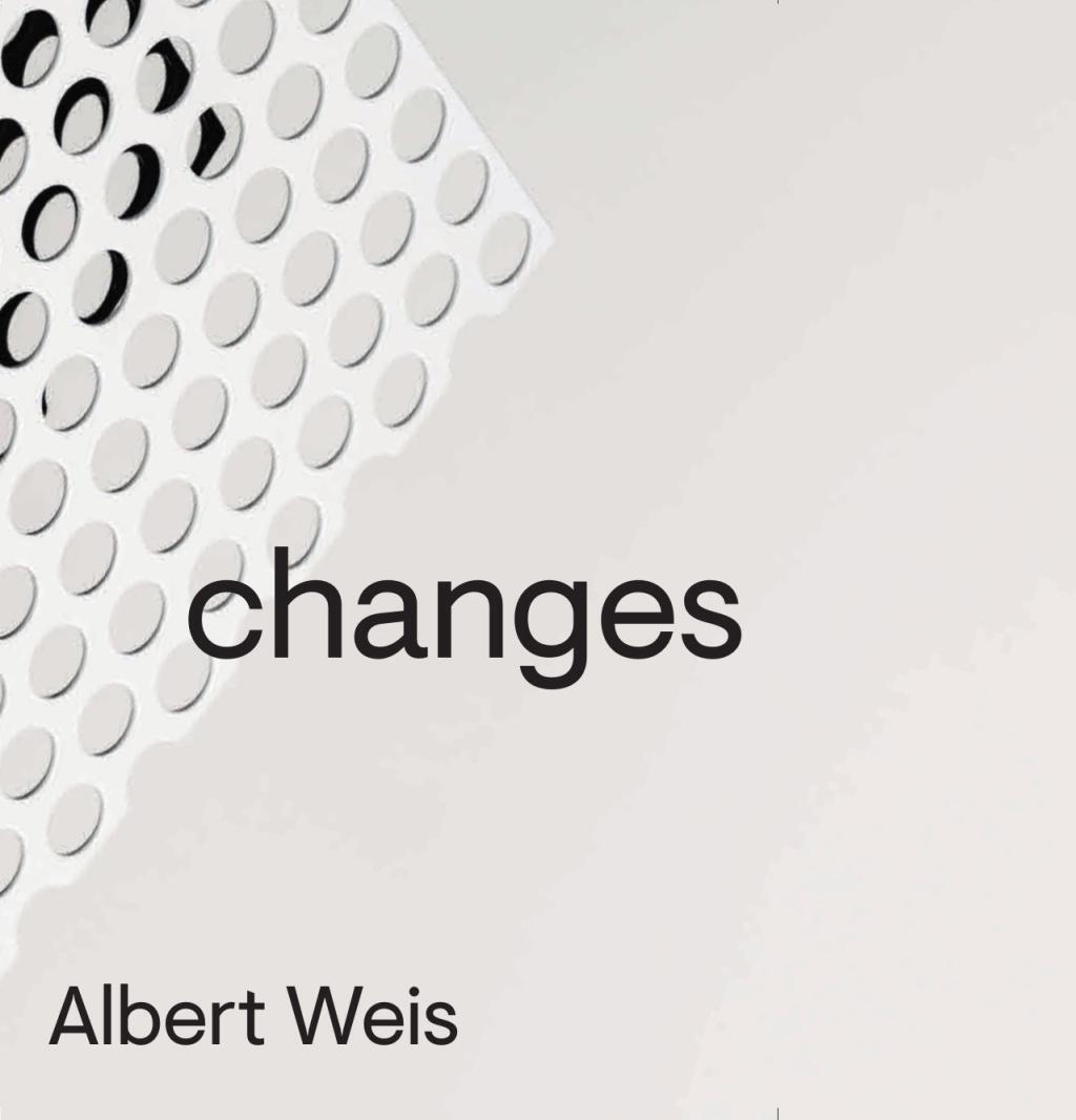 Cover: 9783862068128 | Albert Weis | Changes, Dt/engl | Heinzelmann | Taschenbuch | 240 S.