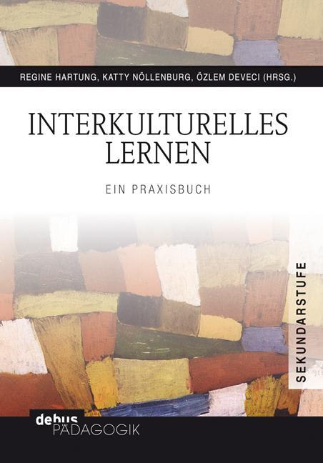 Cover: 9783954140046 | Interkulturelles Lernen | Regine Hartung | Taschenbuch | 208 S. | 2013