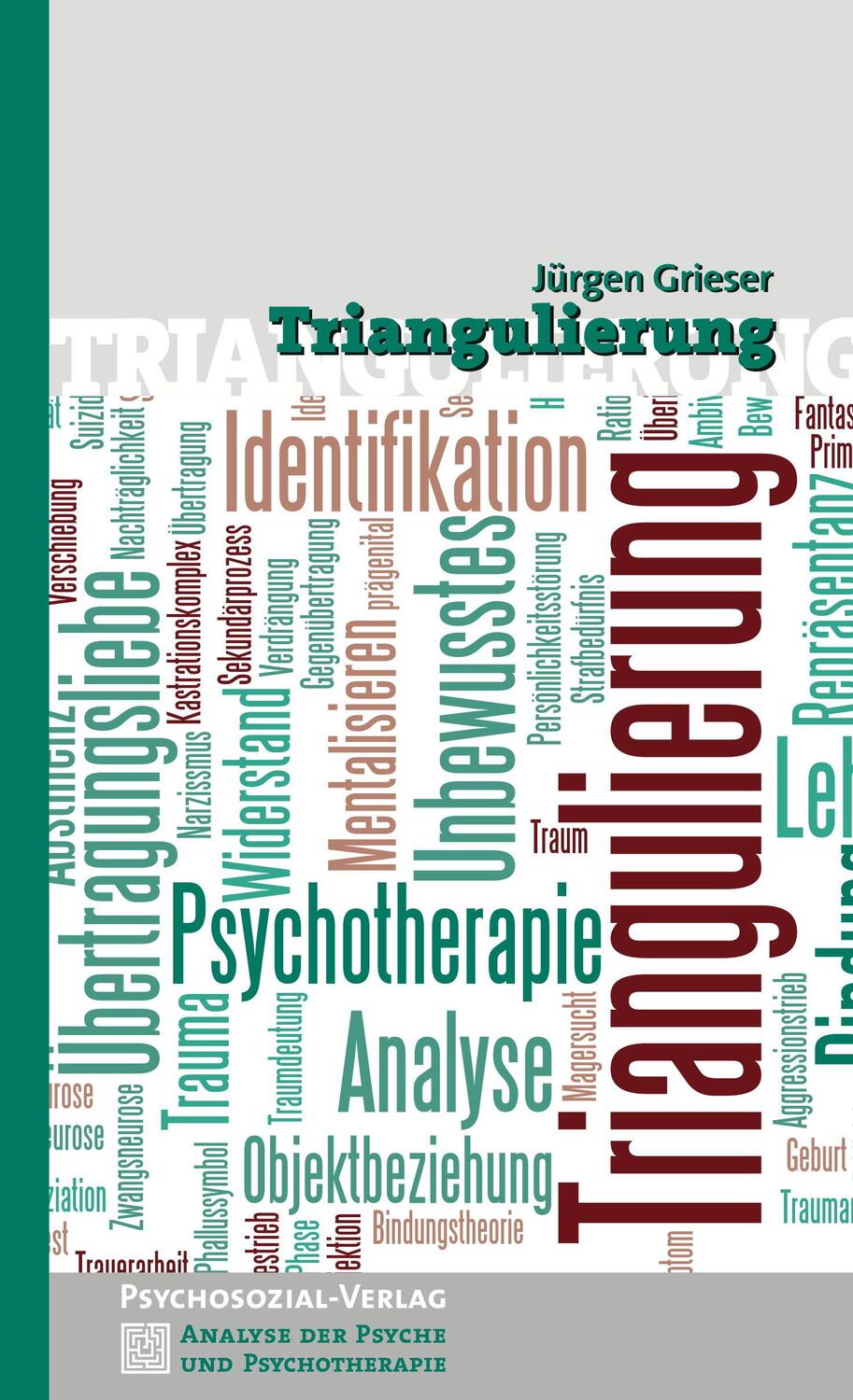 Cover: 9783837923216 | Triangulierung | Jürgen Grieser | Taschenbuch | 142 S. | Deutsch