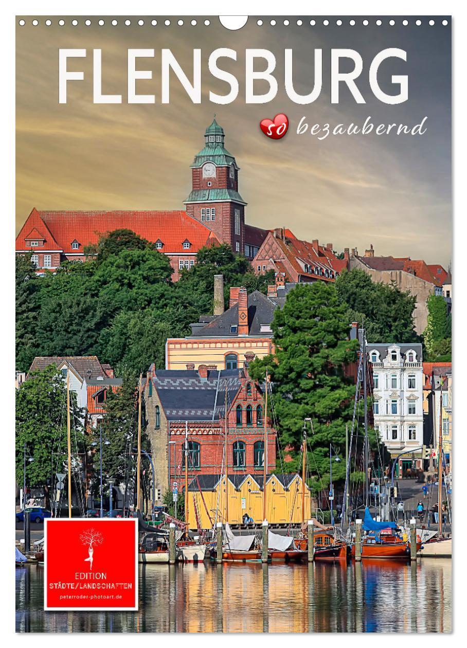 Cover: 9783435902095 | Flensburg - so bezaubernd (Wandkalender 2025 DIN A3 hoch), CALVENDO...