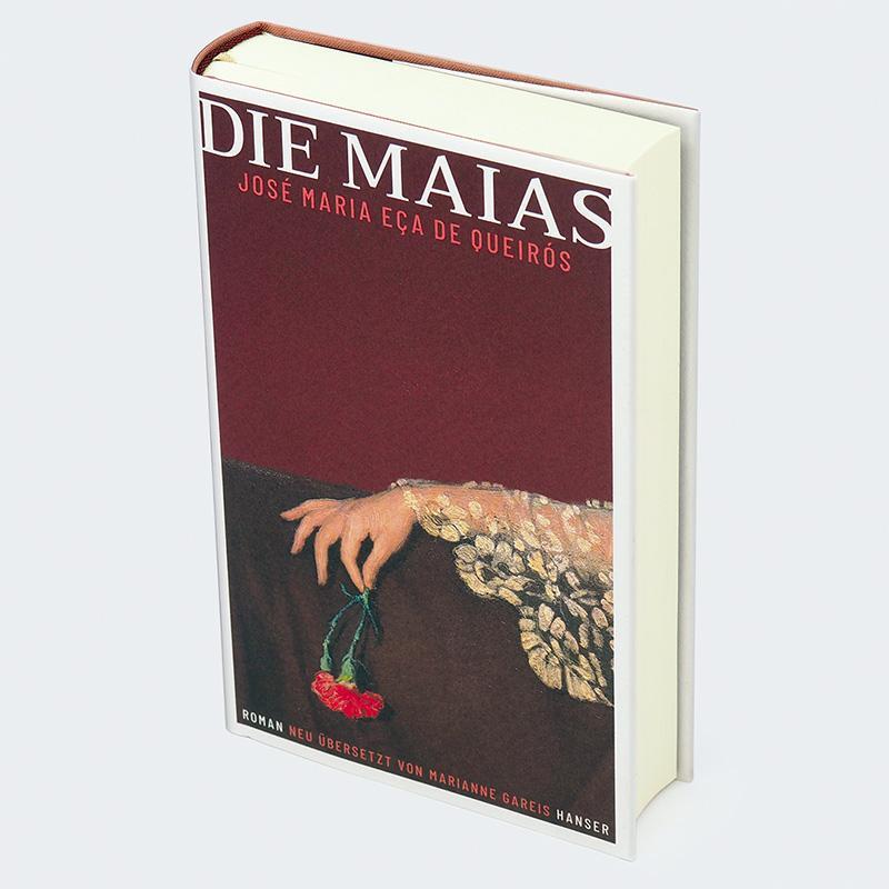 Bild: 9783446281264 | Die Maias | Episoden aus dem romantischen Leben | Queirós | Buch