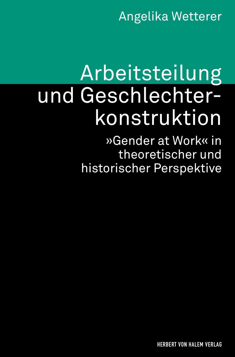 Cover: 9783744517850 | Arbeitsteilung und Geschlechterkonstruktion. »Gender at Work« in...