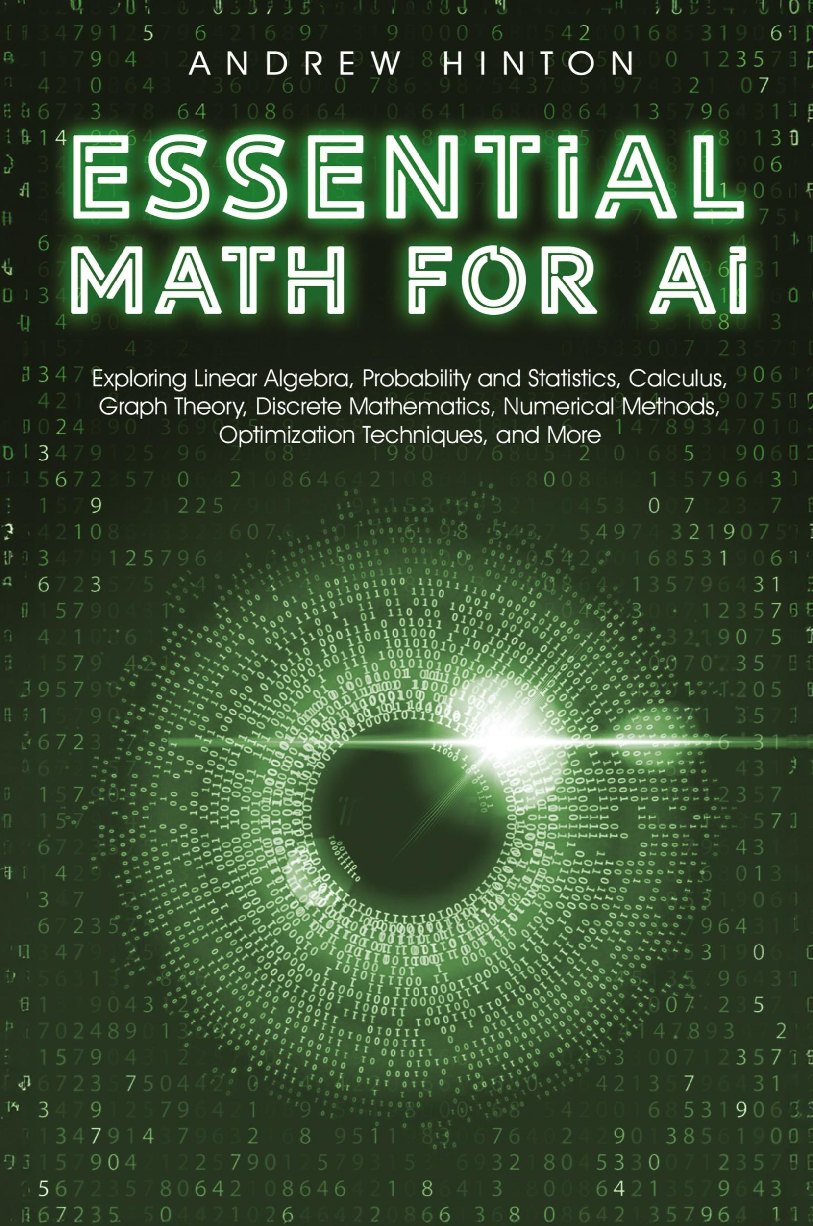 Cover: 9781923045866 | Essential Math for AI | Andrew Hinton | Taschenbuch | Englisch | 2023