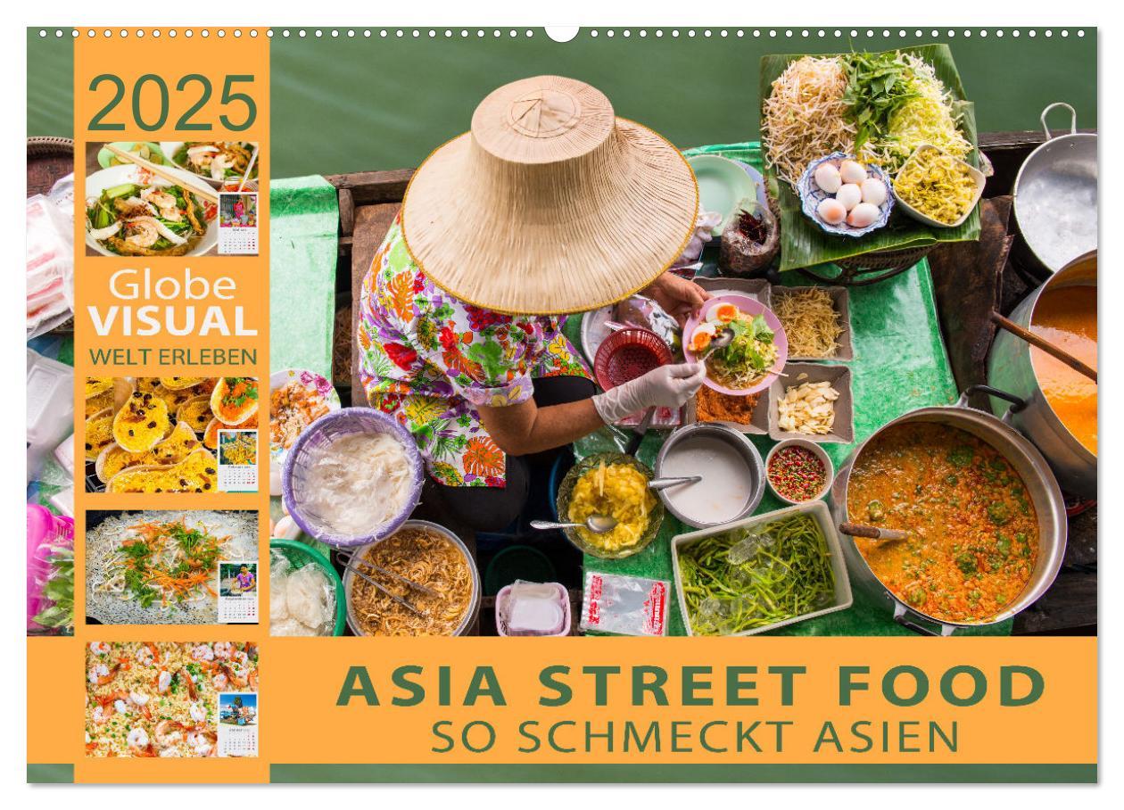 Cover: 9783435084746 | ASIA STREET FOOD - So schmeckt Asien (Wandkalender 2025 DIN A2...