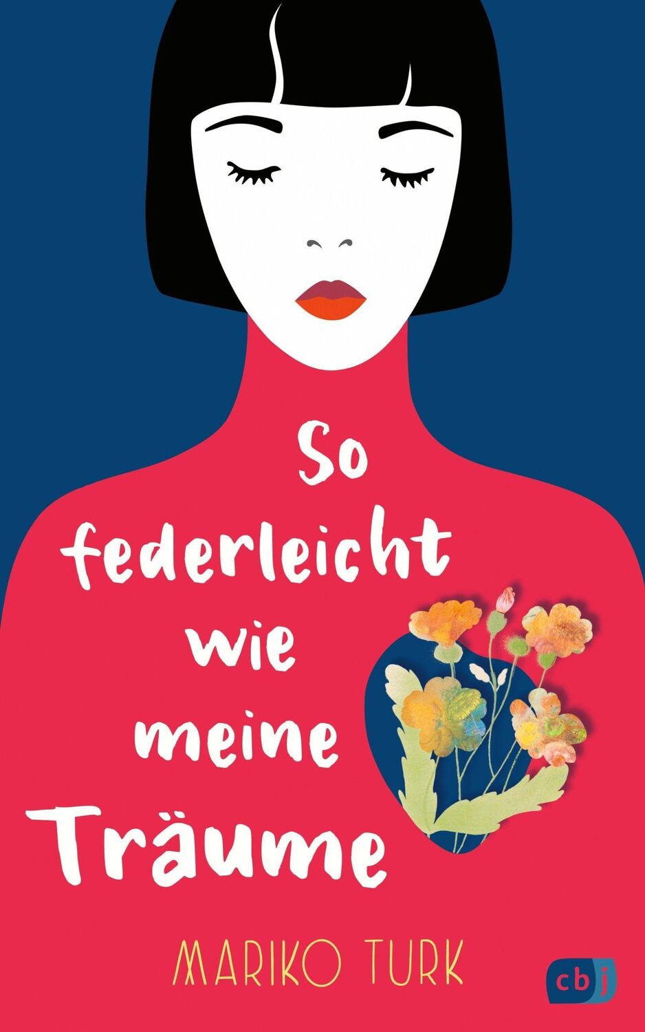 Cover: 9783570166147 | So federleicht wie meine Träume | Mariko Turk | Buch | 400 S. | 2022