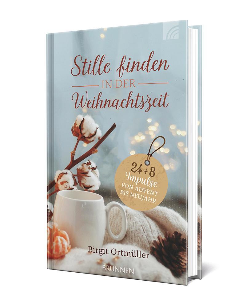 Bild: 9783765532146 | Stille finden in der Weihnachtszeit | Birgit Ortmüller | Buch | 128 S.