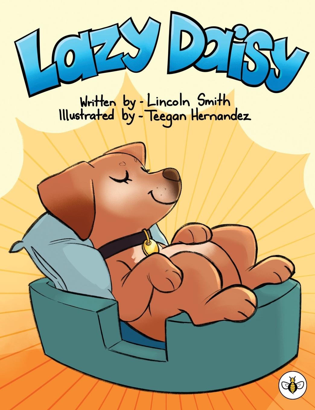 Cover: 9781839340376 | Lazy Daisy | Lincoln Smith | Taschenbuch | Paperback | Englisch | 2021