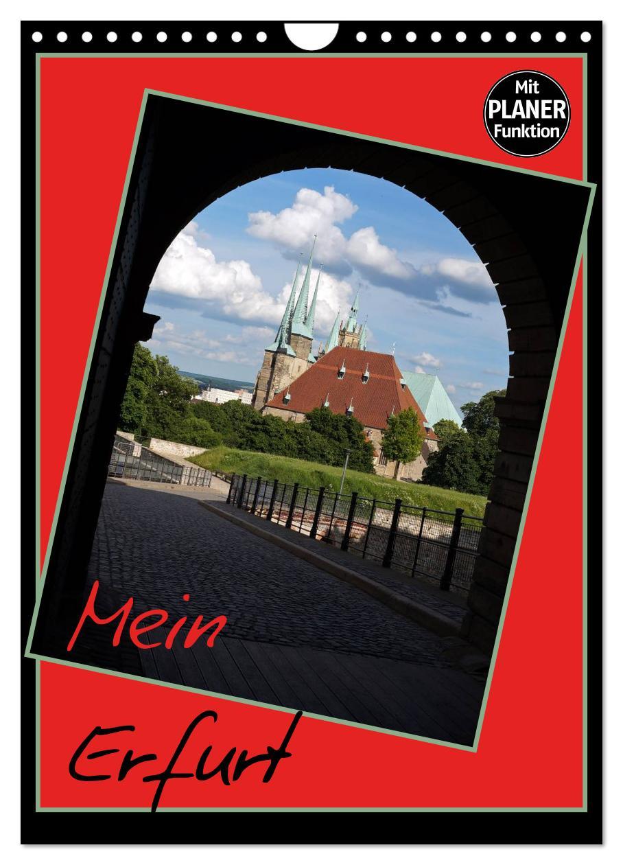 Cover: 9783457017579 | Mein Erfurt (Wandkalender 2025 DIN A4 hoch), CALVENDO Monatskalender