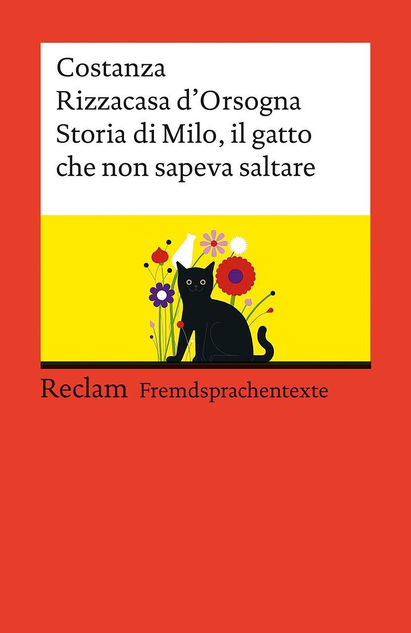 Cover: 9783150145180 | Storia di Milo, il gatto che non sapeva saltare | D'Orsogna | Buch