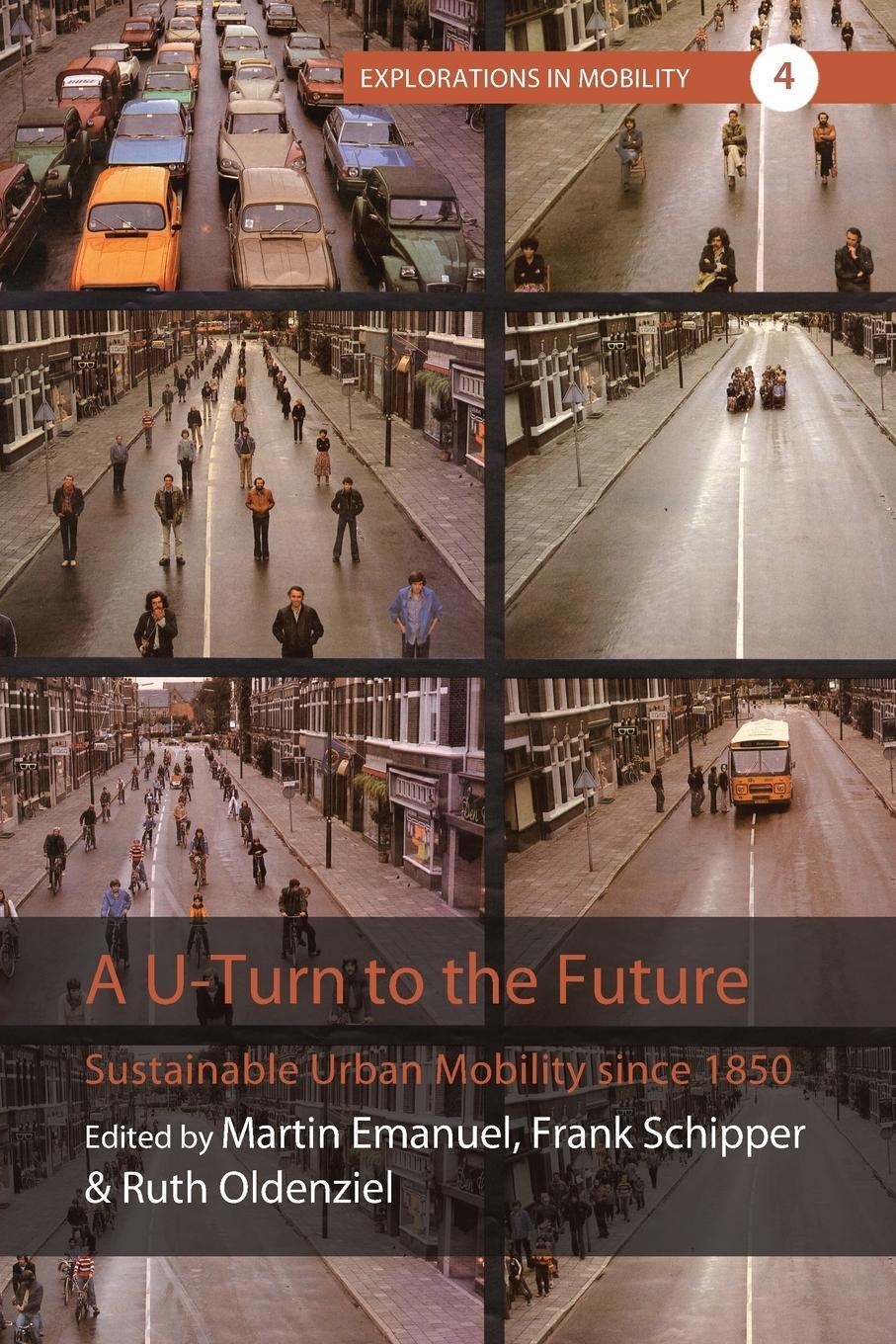 Cover: 9781800736504 | A U-Turn to the Future | Sustainable Urban Mobility since 1850 | Buch