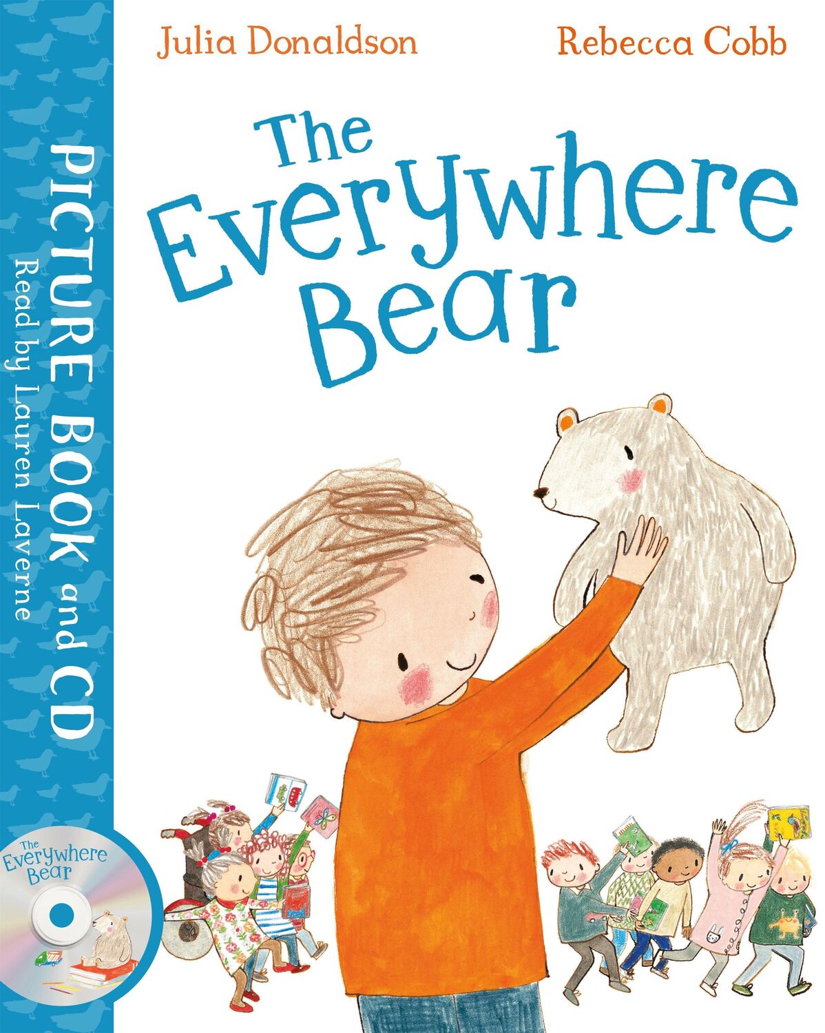 Cover: 9781509883011 | The Everywhere Bear | Book and CD Pack | Julia Donaldson | Taschenbuch