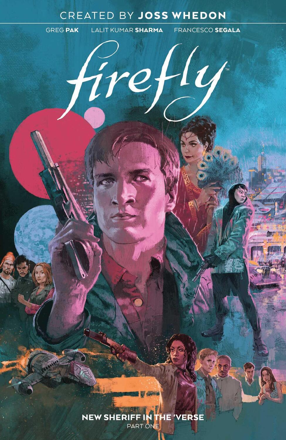 Cover: 9781684157501 | Firefly: New Sheriff in the 'Verse Vol. 1 | Greg Pak | Taschenbuch