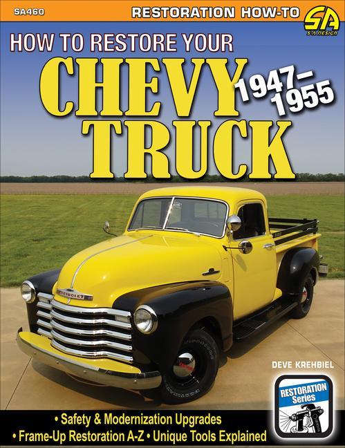 Cover: 9781613255025 | Ht Restore Your Chevy Truck 1947-1955 | Deve Krehbiel | Taschenbuch