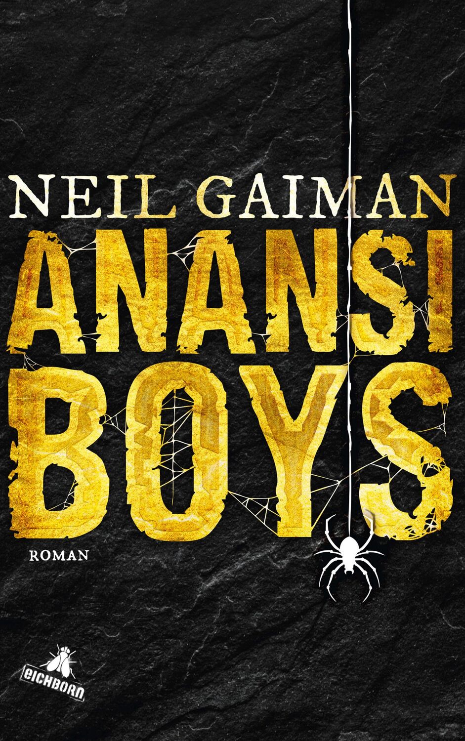 Cover: 9783847906506 | Anansi Boys | Neil Gaiman | Taschenbuch | 416 S. | Deutsch | 2018