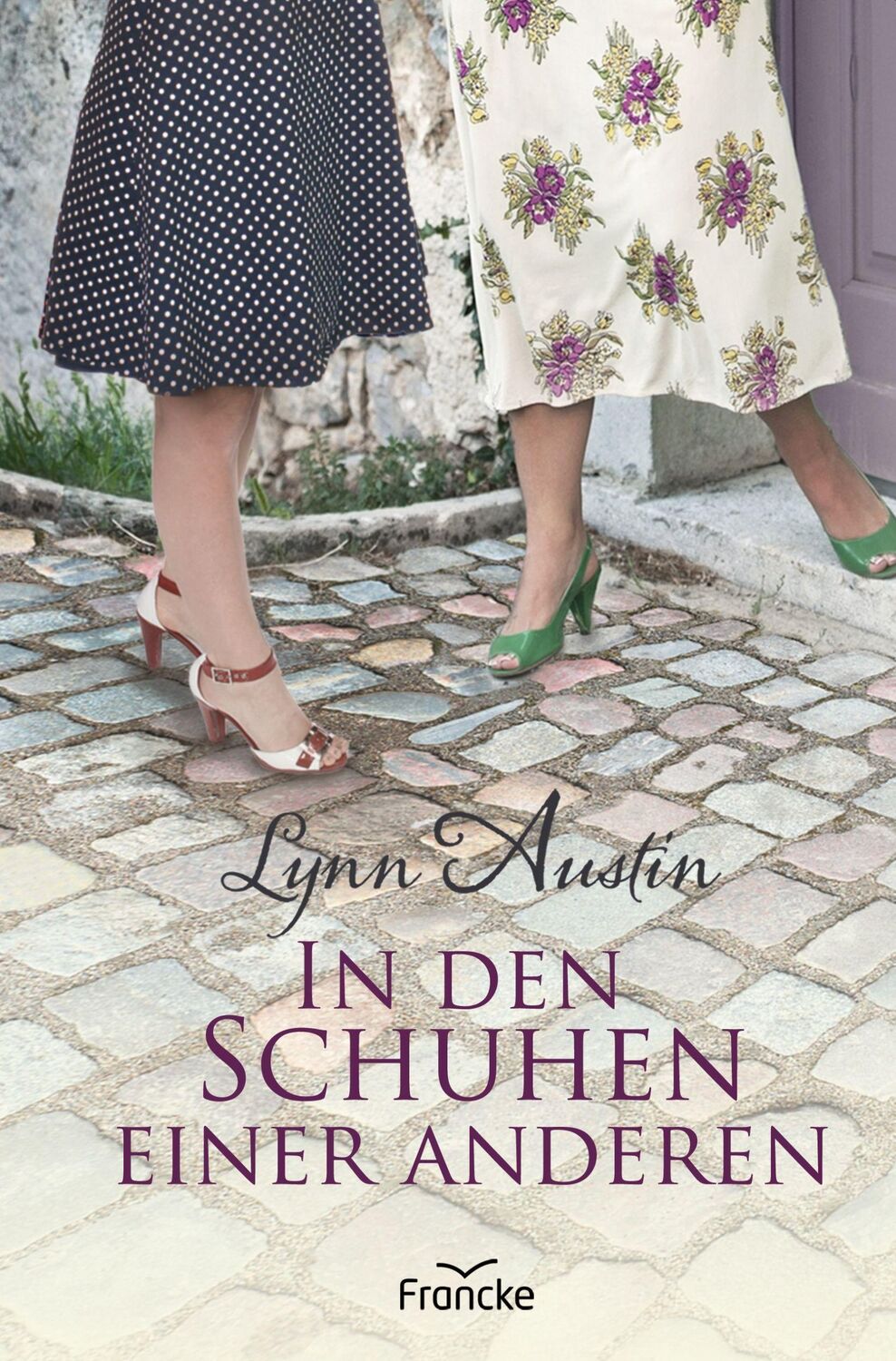 Cover: 9783963621857 | In den Schuhen einer anderen | Austin Lynn | Buch | 444 S. | Deutsch