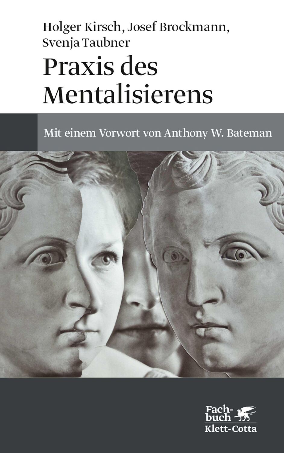 Cover: 9783608949407 | Praxis des Mentalisierens | Mit einem Vorwort von Anthony W. Bateman